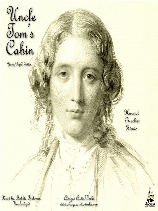 Title details for Uncle Tom's Cabin by Harriet Beecher Stowe - Available